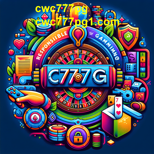 A Importância do Jogo Responsável no cwc777pg